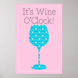 Het is Wine O'Clock Humoureus poster wijn-wijn-wij