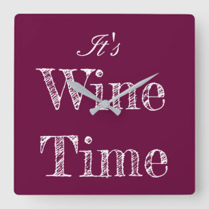 Het is Wine Time Wall Clock Vierkante Klok