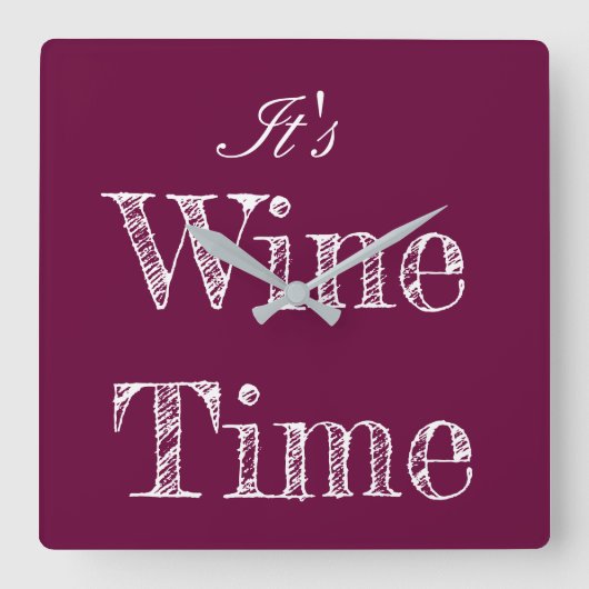 Het is Wine Time Wall Clock Vierkante Klok (Voorkant)