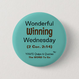 Het is "Winnen" woensdag hier!! Button