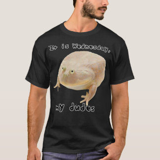Het is woensdag mijn dudes grappny Classic Frog Me T-shirt
