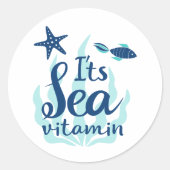 Het is Zee Vitamine - Ocean-Inspired Summer Ronde Sticker (Voorkant)
