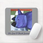 Het is zes O'Clock ergens. Muismat (Met muis)