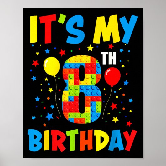 Het is zijn 8e verjaardag 8 jaar oude bouwstenen k poster (Voorkant)