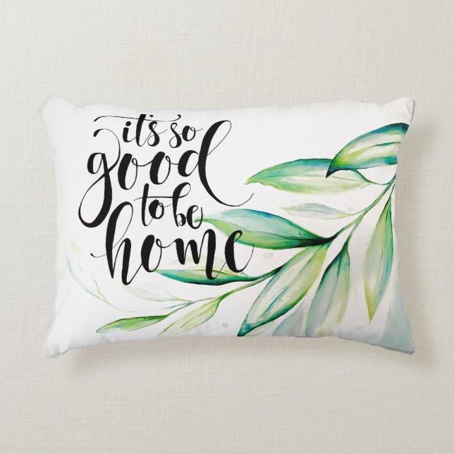 Het is zo fijn om een kussen voor thuis te zijn (Voorkant)
