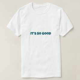 Het Is Zo Grappig Leuk T-shirt