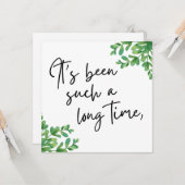 Het is zo lang geleden, Friend Greeting Kaart (Voorkant / Achterkant in situ)