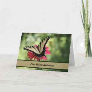 Het is zo moeilijk te begrijpen - Aanmoediging Kaart