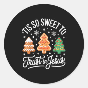 Het is zo zoet om Jezus te vertrouwen voor trouwe  Ronde Sticker