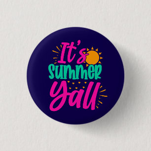 Het is zomer Y'all-54808 Ronde Button 3,2 Cm