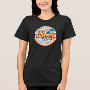 "Het is zomer Y'all Tri-Blend Shirt