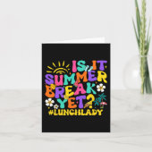 Het is zomervakantie maar lunch dame laatste dag v kaart (Voorkant)