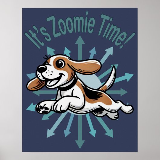 Het is Zoomie Tijd Beagle Poster (Voorkant)