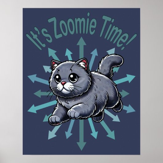 Het is Zoomie Tijd Britse Korthaar Kat Poster (Voorkant)