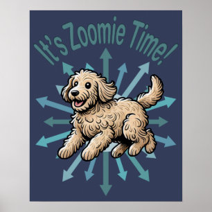 Het is Zoomie Tijd Labradoodle Poster
