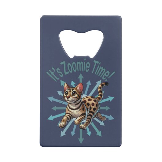 Het is Zoomie Time Bengaals Cat Creditkaart Flessenopener (Voorkant)