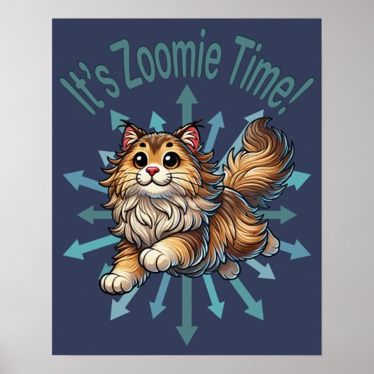 Het is Zoomie Time Noorse Boskat Poster (Voorkant)