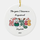 Het jaar dat ik een geregistreerd verpleegkundige  keramisch ornament (Voorkant)