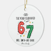 Het Jaar Dat Ik Haast Overleefde 67 Grappige Leraa Keramisch Ornament (Links)