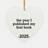 Het Jaar Dat Ik Mijn Eerste Boek Uitgaf Ornament,A Keramisch Ornament (Voorkant)