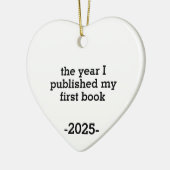 Het Jaar Dat Ik Mijn Eerste Boek Uitgaf Ornament,A Keramisch Ornament (Links)