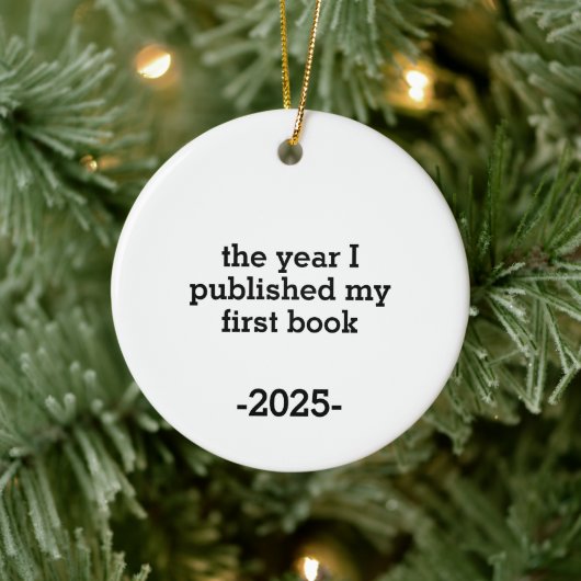 Het Jaar Dat Ik Mijn Eerste Boek Uitgaf Ornament, Keramisch Ornament (Boom)