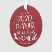 Het jaar dat we thuisbleven 2020 Covid Rustic Wood Ornament (voorkant)
