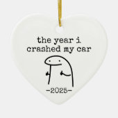 het jaar waarin ik mijn auto totalde keramisch ornament (Voorkant)