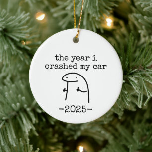 het jaar waarin ik mijn auto totalde keramisch ornament