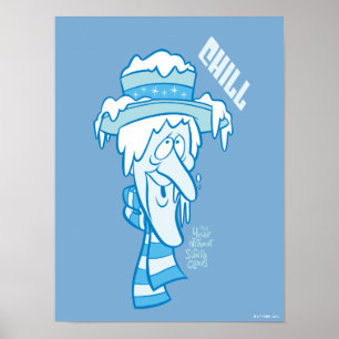 HET JAAR ZONDER SANTA CLAUS™   Snow Miser Chill Poster