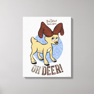 HET JAAR ZONDER SANTA CLAUS™   Vixen "Oh Deer" Canvas Afdruk