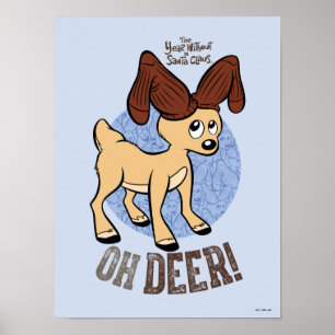 HET JAAR ZONDER SANTA CLAUS™   Vixen "Oh Deer" Poster