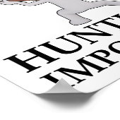 Het jagen is een belangrijk grappig Poster (Hoek)