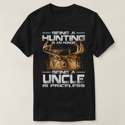 Het jagen is een eer om een UNCLE te zijn is prijs T-shirt (Design voorkant)