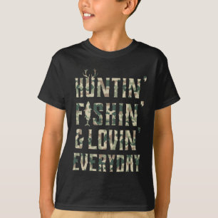 Het jagen Vist het houden van van elke dag Shirt