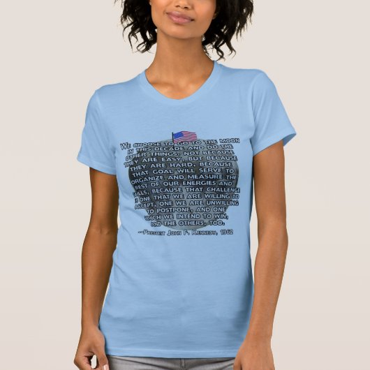 Het JFK citaat dat de Mensen naar de maan stuurde T-shirt (Voorkant)