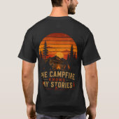 Het kampvuur kent mijn verhalen t-shirt (Achterkant)