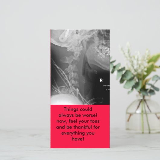 Het kan altijd erger zijn. Nu, voel je... Bedankkaart (Staand voorkant)