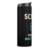 Het kan de wetenschap niet schelen wat je gelooft thermosbeker (Gedraaid links)