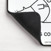 Het kan erger zijn. muismat (Hoek)