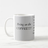 Het kan geen ochtend zijn. koffiemok (Links)