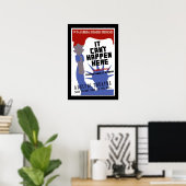 Het kan hier niet gebeuren WPA Poster (Thuiskantoor)