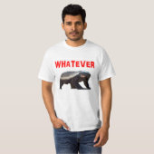 Het kan HONEY BADGER niet schelen. T-shirt (Voorkant volledig)