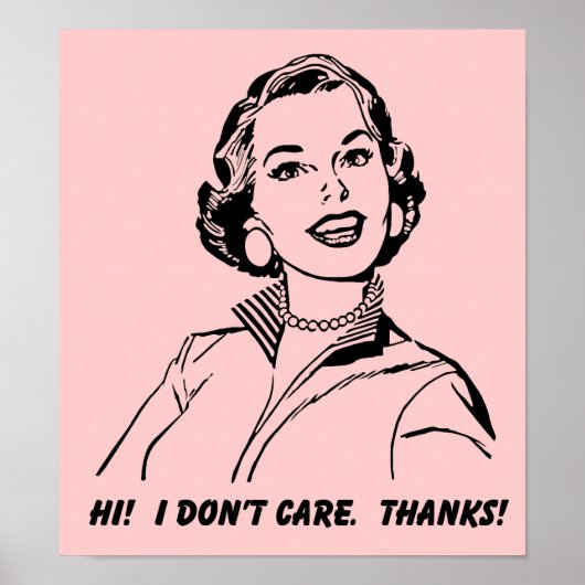 Het kan me niet schelen. Bedankt! Funny Poster Sig (Voorkant)