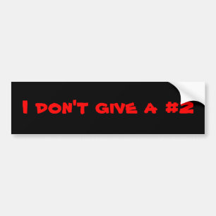 Het kan me niet schelen bumpersticker