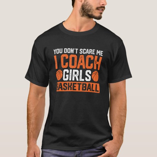 Het kan me niet schelen dat ik Coach Girls Basketb T-shirt (Voorkant)