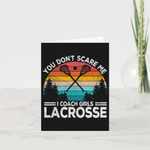Het kan me niet schelen dat ik Coach Girls Lacross Kaart