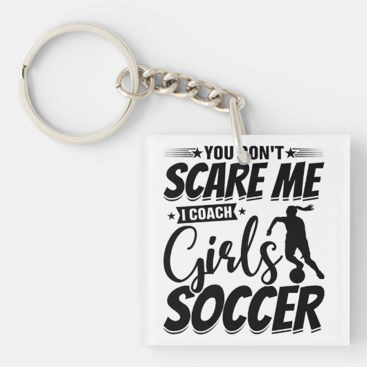 Het kan me niet schelen dat ik Coach Girls Soccer Sleutelhanger (voorkant)