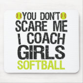 Het kan me niet schelen dat ik Coach Girls Softbal Muismat (Voorkant)