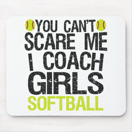 Het kan me niet schelen dat ik Coach Girls Softbal Muismat (Voorkant)